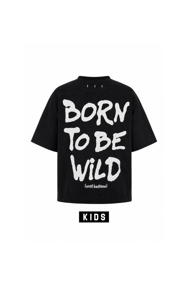 BORN WILD T-SHIRT